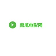 蜜瓜电影网app