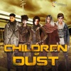 尘埃之子Children of Dust