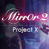 Mirror2 Project X