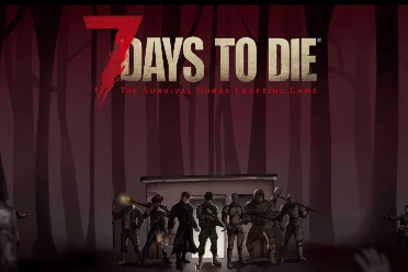 恐怖生存游戏《七日杀》1.0正式版将于6月25日推出！